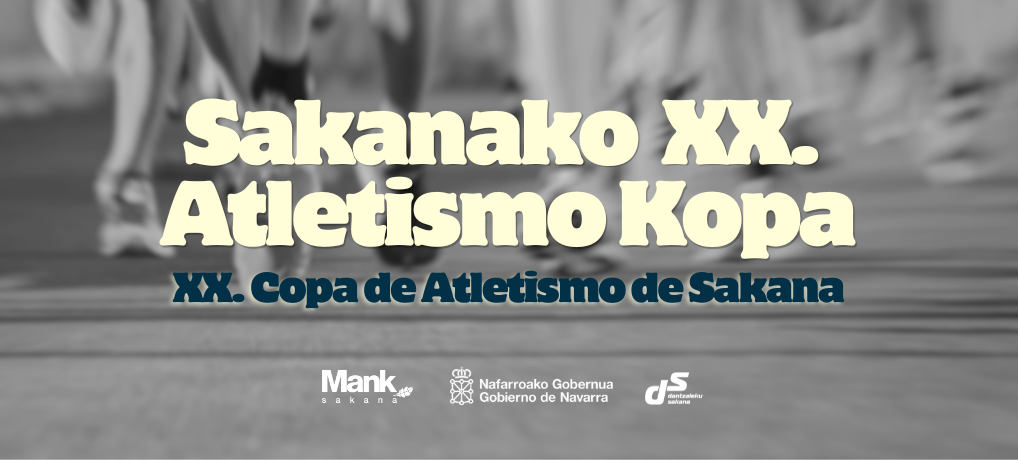 Sakanako XX. Atletismo Kopa