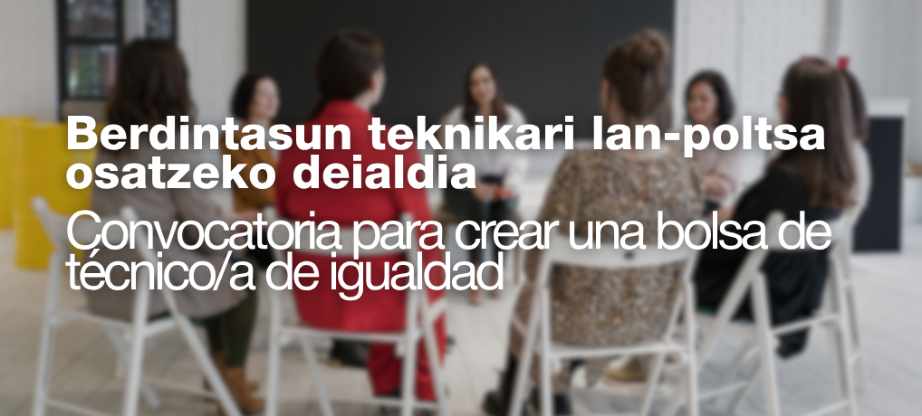 Convocatoria para crear una bolsa de técnico/a de igualdad