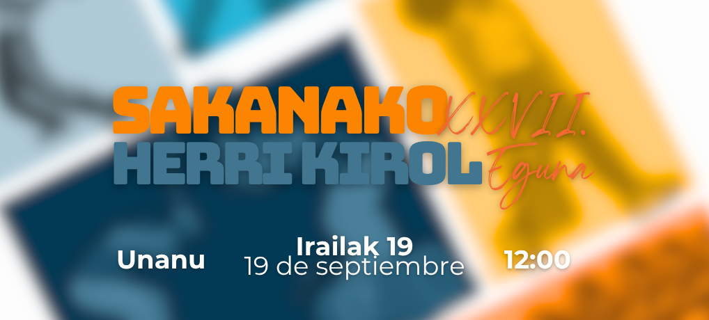 Sakanako XXVII. Herri Kirola Eguna Unanun ospatuko da Sakanako XXVII. Herri Kirola Eguna Unanun ospatuko da